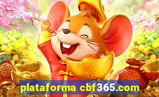 plataforma cbf365.com